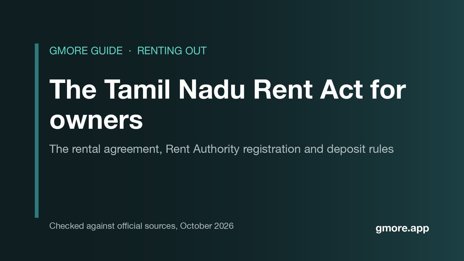 The Tamil Nadu Rent Act for owners: the rental agreement, Rent Authority registration and deposit rules