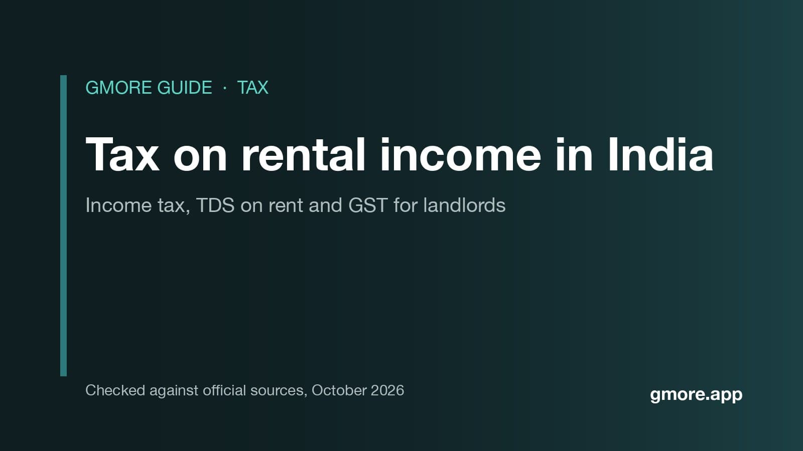 Tax on rental income in India: income tax, TDS on rent and GST for landlords